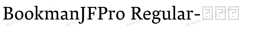 BookmanJFPro Regular字体转换